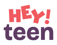 Hey Teen